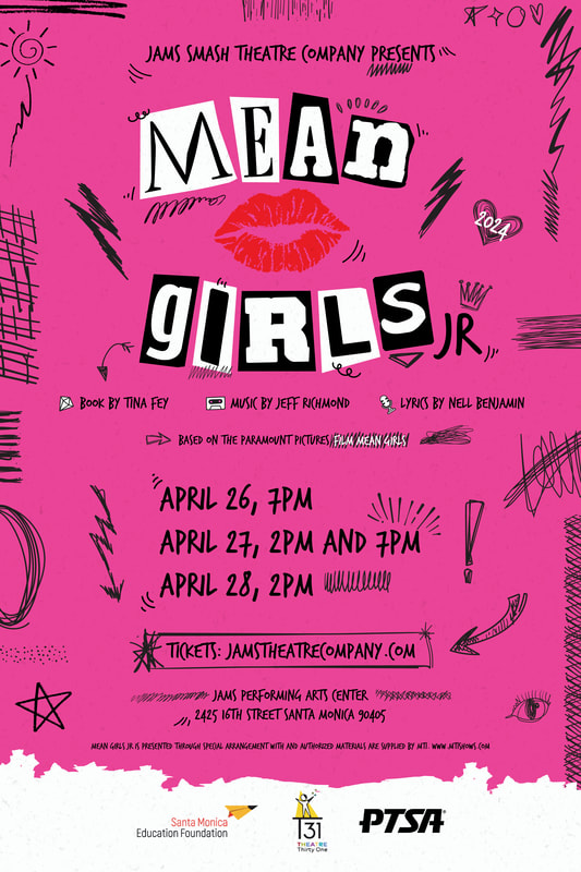 JAMS SMASH Theater Presents Mean Girls Jr Visit Santa Monica