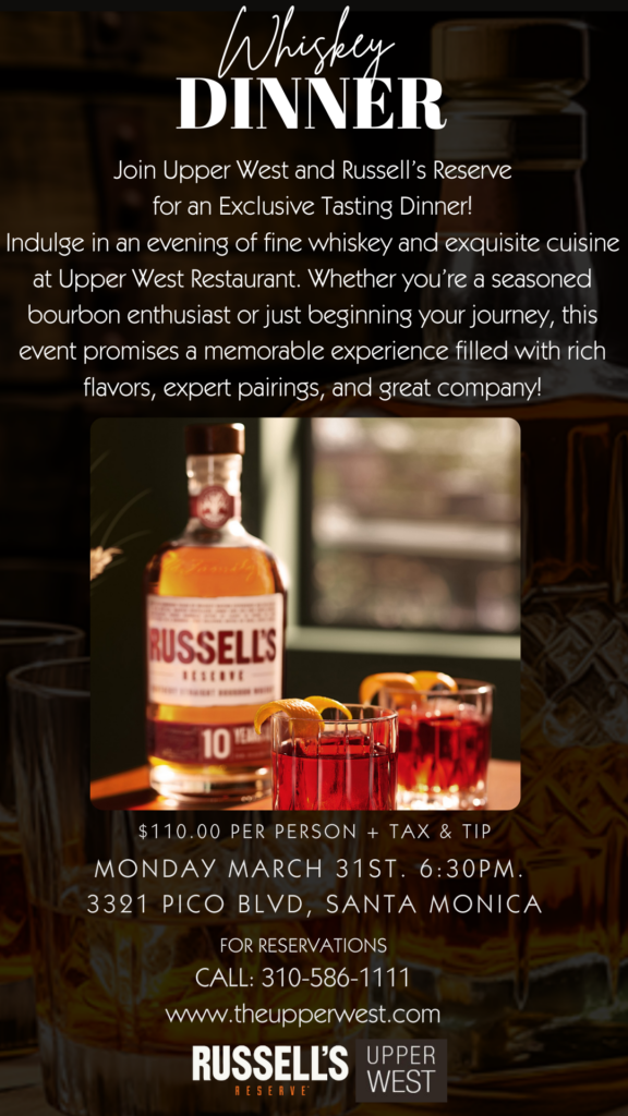 Whiskey Dinner at Upper West | Visit Santa Monica